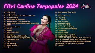 Fitri Carlina Terpopuler 2024 Full BASS