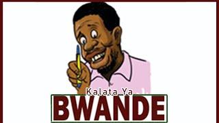 Kalata ya Bwande   Monday 12 August 2024