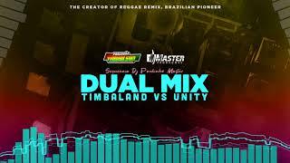 DUAL REGGAE REMIX / Timbaland VS Unity Dj Paulinho Master Produções (Mashup)