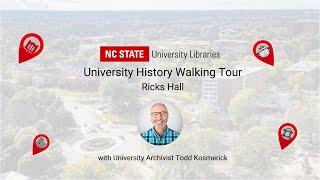 University History Walking Tour: Ricks Hall