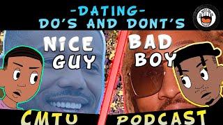 DATING IS HARD....| EPISODE 31 | CMTUPODCAST WITH MAYORSKI ALFRED ALO , AND BREEZY