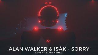 Alan Walker & ISÁK - Sorry (Albert Vishi Remix) Lyrics Video