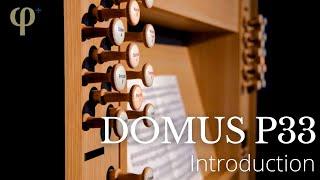 Introduction Domus P33 | Viscount Classic Organs