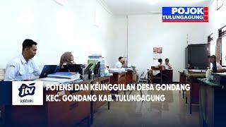 Potensi Dan Keunggulan Desa Gondang Kec. Gondang Kab. Tulungagung Seg 1