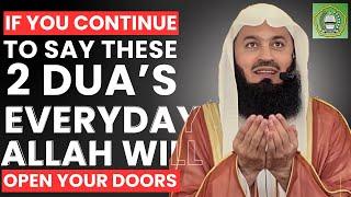 When everything is going wrong say these 2 Dua's & Allah will open your doors Mufti Menk