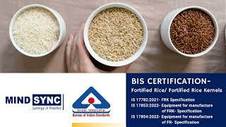 BIS now mandatory - Fortified Rice, Fortified Rice Kernel & its machines | Procedure & IS in depth