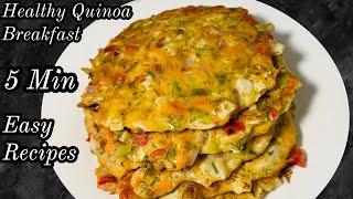 Quinoa breakfast l Easy Quinoa Recipes |High protein Breakfast | Weight Loss recipes |Quinoa Recipes