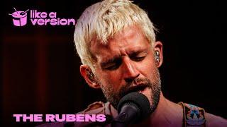 The Rubens cover Mazzy Star’s ‘Fade Into You’ for Like A Version