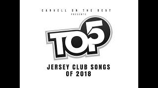 Top 5 Jersey Club Songs of 2018