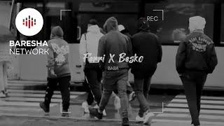 Ferri x Besko - Baba ( Official Video 4K ) Prod By. Ali x Magrep