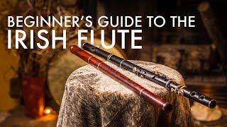Beginner's Guide to the Irish (wooden) Flute