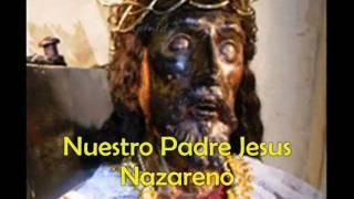 NUESTRO PADRE JESUS NAZARENO song & lyrics