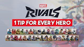 1 MARVEL RIVALS TIP for EVERY HERO