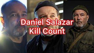 Daniel Salazar Kill Count 2023 (Fear the Walking Dead)