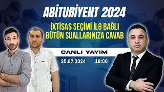 İxtisas seçimi ilə bağlı sual-cavab | Abituriyent - 2024 | CANLI YAYIM