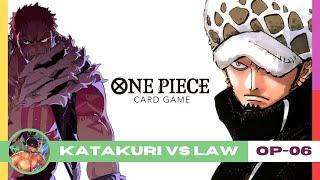 RP LAW VS KATAKURI | CHAMPIONSHIP SERIES | EPISODE 1 | OP-06