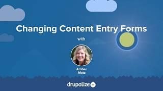 Drupal 8 User Guide: 6.9. Changing Content Entry Forms
