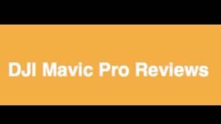 DJI Mavic Pro Review Brand New Best Drone Blog