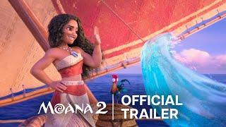 Disney's Moana 2 | Official Trailer