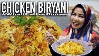 Masak CHICKEN BIRYANI (Resep Komplit) - WhatIEatForDinner Ep.4