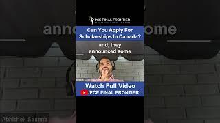 Can You Apply For Scholarships In Canada? #canada #scholarshipprogram #physiotherapy #pce