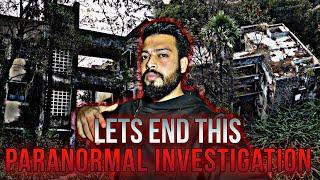 Paranormal investigation went wrong part 2 | exploring haunted places in india