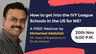 Attend Free Webinar on How to get into Top US Schools for MS