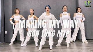 MAKING MY WAY - Sơn Tùng MTP | Choreo Hường Nguyễn | Upcrew | Dance fitness