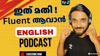 English wow podcast (part-2) for Spoken English.#Spoken English Class Malayalam.