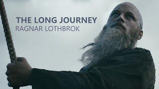 (Vikings) Ragnar Lothbrok | The Long Journey