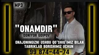  DONIYOR GOIPOV - ONAMDIR / Official Audio