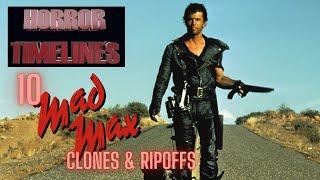 10 Mad Max Clones and Ripoffs : Horror Timelines Lists Episode 79