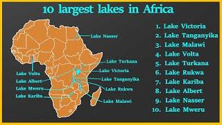 Top 10 Largest lakes in Africa