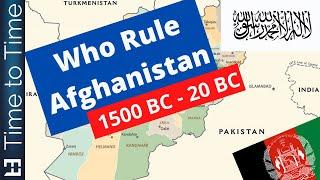 Rulers of Afghanistan (1500 BC to 20 BC)