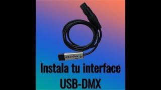 Instala tu interface USB DMX