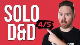 I tried solo D&D, this is what happened.