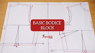 How to draft a BASIC BODICE BLOCK (Beginners Friendly)