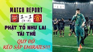 ARSENAL 1–1 MAN UTD* (PEN: 3-5): PHẬT TỔ NHƯ LAI TÁI THẾ, QUỶ ĐỎ KÉO SẬP EMIRATES!!!