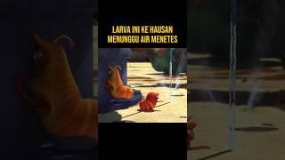 LARVA INI KE HAUSAN MEMUNGGU AIR MENETES #alurceritafilm #film