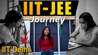 My IIT JEE Journey- Part 2| IIT Delhi