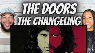 FIRST TIME HEARING The Doors  - The Changeling REACTION