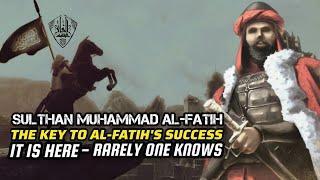 This was the key to Al Fatih's success in being able to penetrate the Roman Empire's