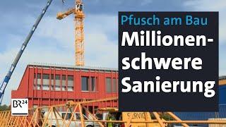 Pfusch am Bau: Amt für ländliche Entwicklung muss saniert werden | Abendschau | BR24