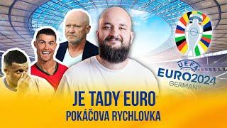 Je tady EURO | POKÁČOVA RYCHLOVKA