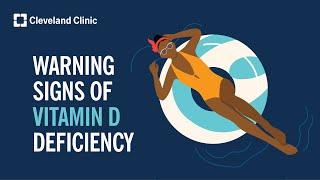 Warning Signs of Vitamin D Deficiency