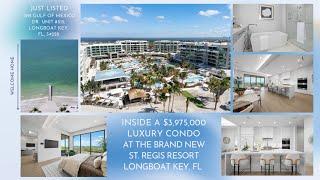 Inside a $3,975,00 Luxury Condo at the brand new ST. Regis Resort, Longboat Key - Florida