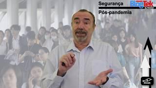 Segurança pós pandemia