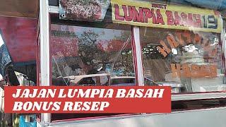 Jajan Pinggir Jalan Enak Murah Meriah Bonus Resep|Lumpia Basah Bogor