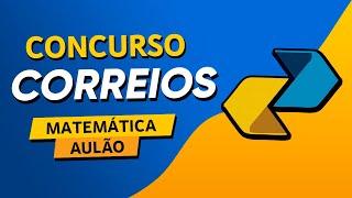 CONCURSO CORREIOS - QUESTÕES DE MATEMÁTICA - BANCA IBFC