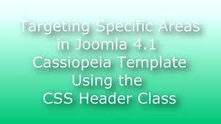 Template Overrides - Joomla 4.1 Cassiopeia Template - CSS Header Class